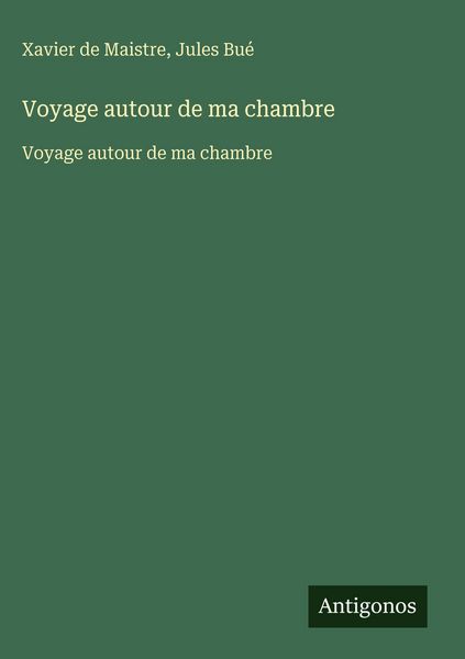 Produktbild: Voyage autour de ma chambre