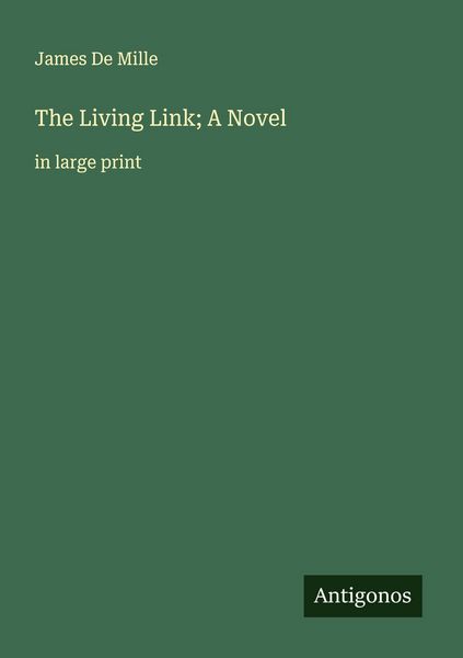 Produktbild: The Living Link; A Novel