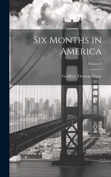 Produktbild: Six Months in America; Volume I