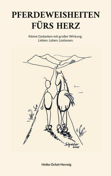 Produktbild: Pferdeweisheiten f&uuml;rs Herz