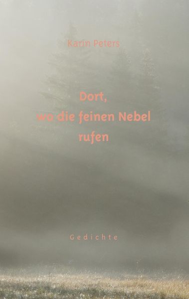 Produktbild: Dort, wo die feinen Nebel rufen