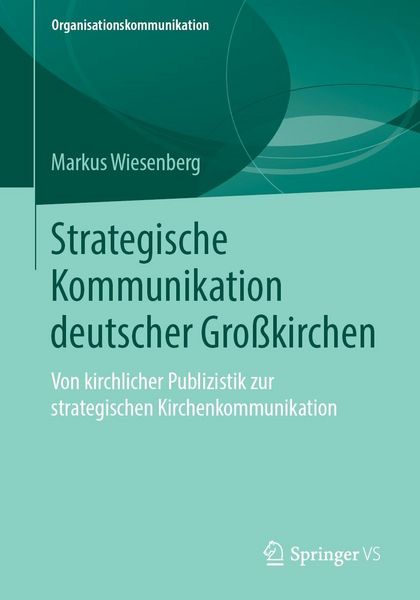 Produktbild: Strategische Kommunikation deutscher Gro&szlig;kirchen