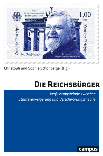 Die Reichsbürger, Taschenbuch von , Campus, 978-3-593-51227-3