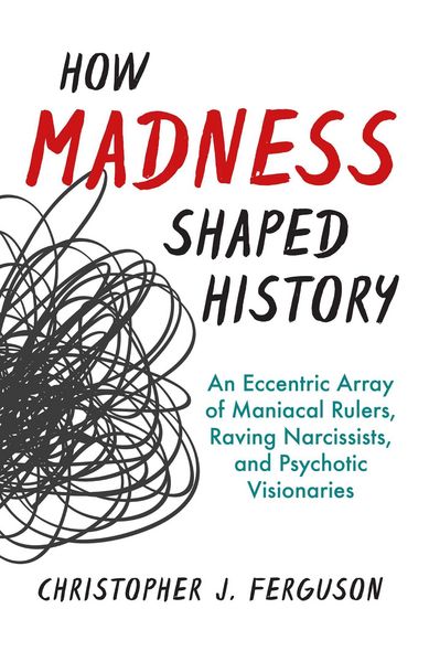 Produktbild: How Madness Shaped History