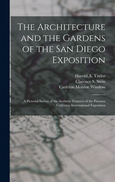 Produktbild: The Architecture and the Gardens of the San Diego Exposition