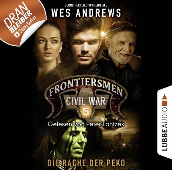 Produktbild: Frontiersmen: Civil War, Folge 5: Die Rache der Peko
