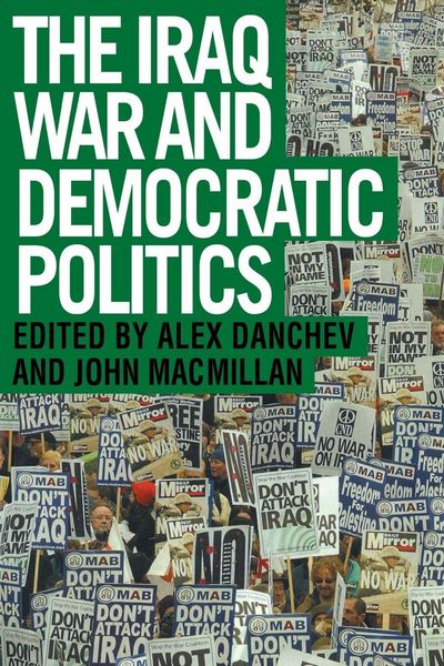 Produktbild: The Iraq War and Democratic Politics