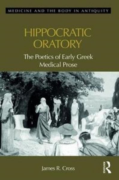 Produktbild: Cross, J: Hippocratic Oratory