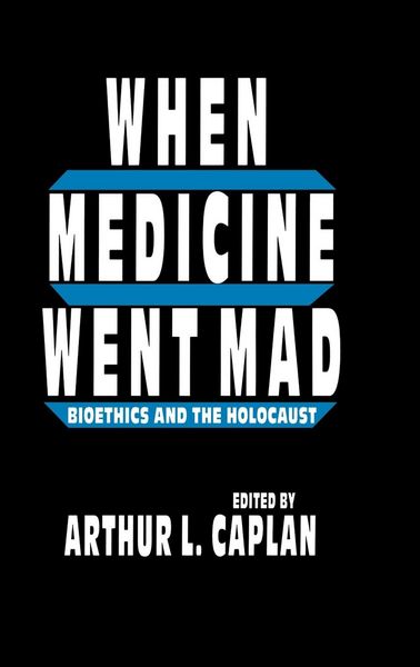 Produktbild: When Medicine Went Mad