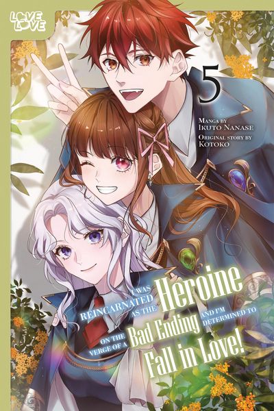 Produktbild: I Was Reincarnated as the Heroine on the Verge of a Bad Ending, and I'm Determined to Fall in Love!, Volume 5