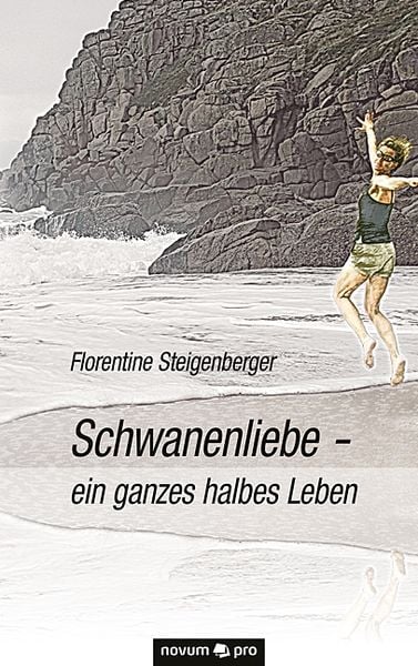 Produktbild: Schwanenliebe - ein ganzes halbes Leben