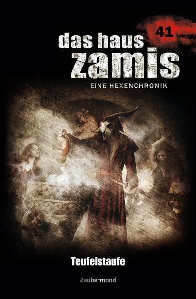 Produktbild: Das Haus Zamis 41 - Teufelstaufe