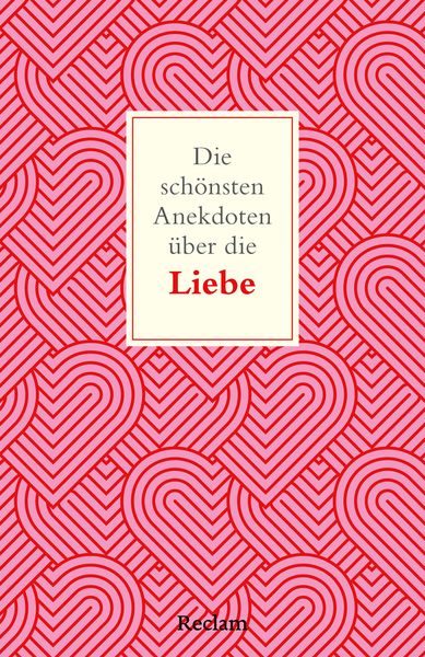 Produktbild: Die sch&ouml;nsten Anekdoten &uuml;ber die Liebe