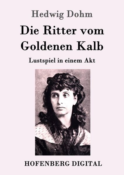 Produktbild: Die Ritter vom Goldenen Kalb
