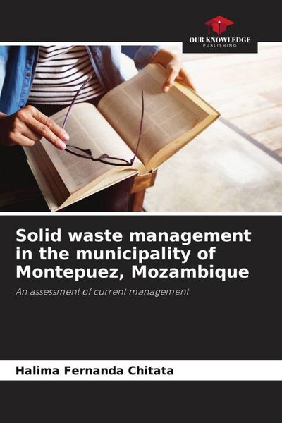 Produktbild: Solid waste management in the municipality of Montepuez, Mozambique