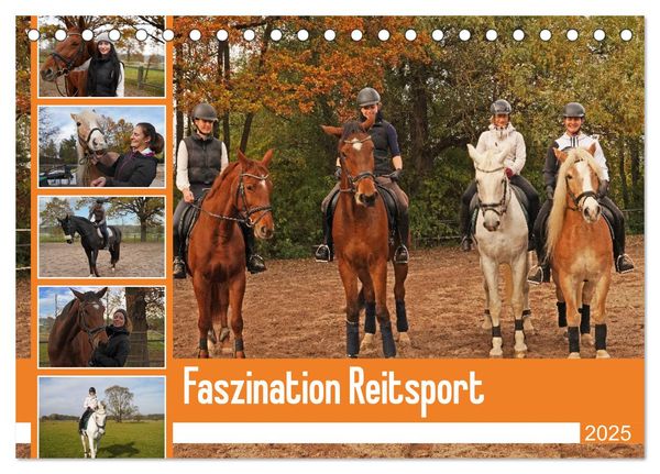 Faszination Reitsport (Tischkalender 2025 DIN A5 quer), CALVENDO Monatskalender