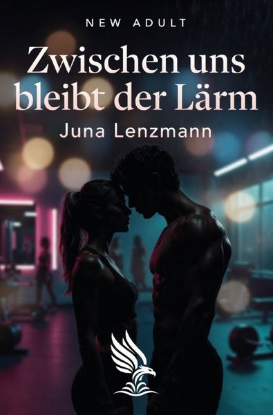 Produktbild: Zwischen uns bleibt der L&auml;rm