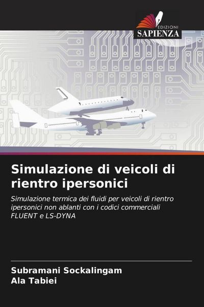 Produktbild: Simulazione di veicoli di rientro ipersonici