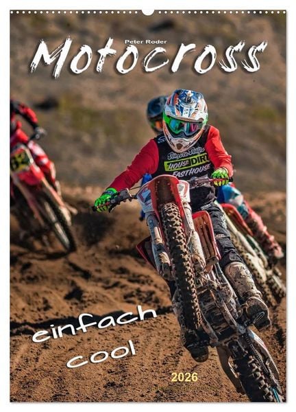 Produktbild: Motocross - einfach cool (Wandkalender 2026 DIN A2 hoch), CALVENDO Monatskalender