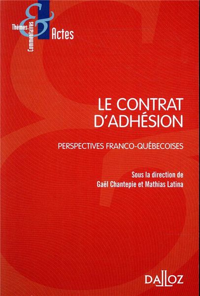 Produktbild: Le Contrat D'Adhesion : Perspective Franco-Quebecoise