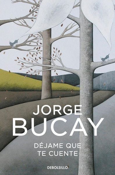 Dejame que te cuente, Taschenbuch von Jorge Bucay, Debolsillo, 9788466352550
