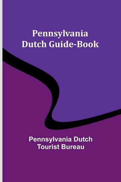Produktbild: Pennsylvania Dutch Guide-Book