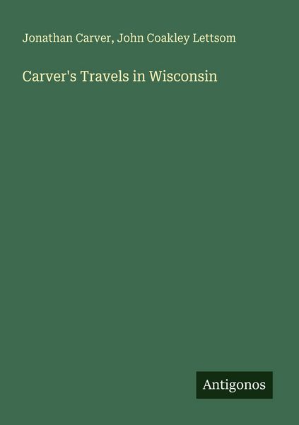 Produktbild: Carver's Travels in Wisconsin