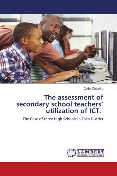 Produktbild: The assessment of secondary school teachers' utilization of ICT.