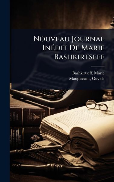 Produktbild: Nouveau Journal In&Atilde;(c)dit De Marie Bashkirtseff