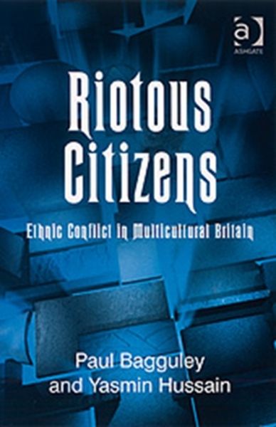 Produktbild: Bagguley, P: Riotous Citizens