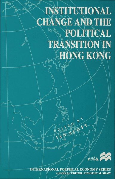 Produktbild: Institutional Change and the Political Transition in Hong Kong