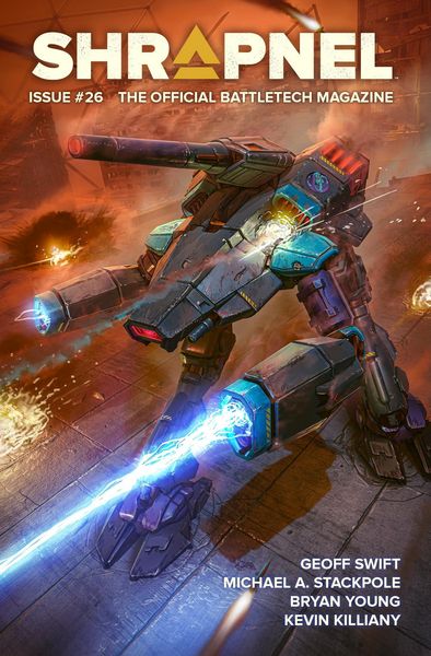 Produktbild: BattleTech: Shrapnel, Issue #26 (The Official BattleTech Magazine)