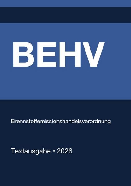 Produktbild: BEHV - Brennstoffemissionshandelsverordnung (Deutschland) 2026
