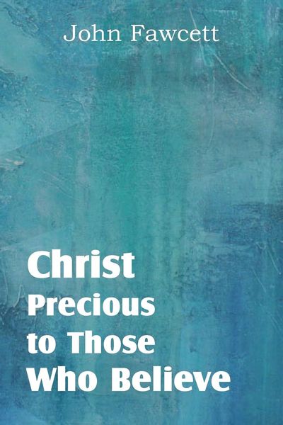 Produktbild: Christ, Precious to Those Who Believe