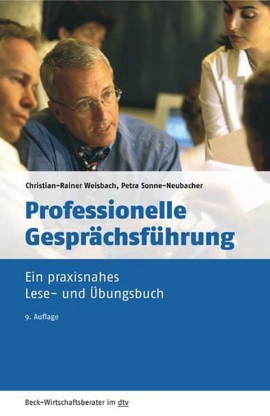 Professionelle Gesprächsführung, Taschenbuch von Christian-Rainer Weisbach,Petra Sonne-Neubacher, dtv