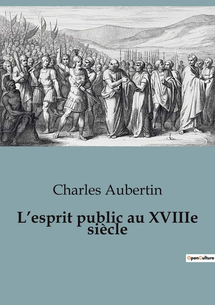 Produktbild: L'esprit public au XVIIIe si&egrave;cle