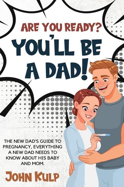 Produktbild: Are You Ready? You'll Be a Dad!