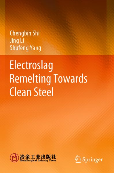 Produktbild: Electroslag Remelting Towards Clean Steel