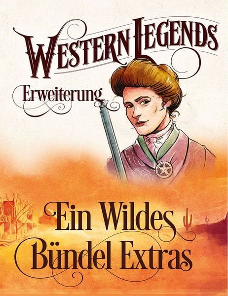 Produktbild: Western Legends (2. Edition) | Ein wildes B&uuml;ndel Extras - Erweiterung