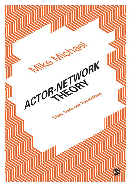 Produktbild: Michael, M: Actor-Network Theory