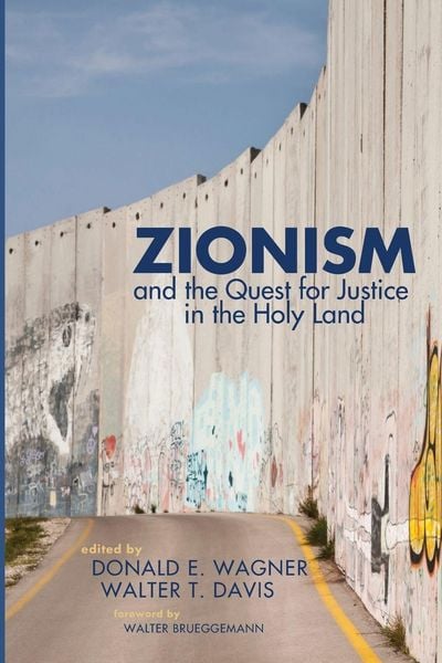 Produktbild: Zionism and the Quest for Justice in the Holy Land