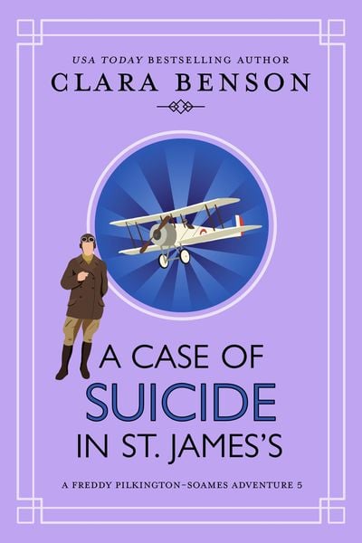 Produktbild: A Case of Suicide in St. James's (A Freddy Pilkington-Soames Adventure, #5)