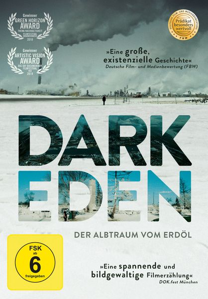 Produktbild: Dark Eden - Der Albtraum vom Erd&ouml;l