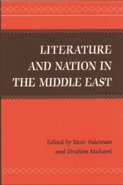 Produktbild: Literature and Nation in the Middle East