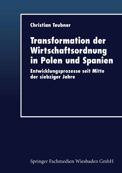 Produktbild: Transformation der Wirtschaftsordnung in Polen und Spanien