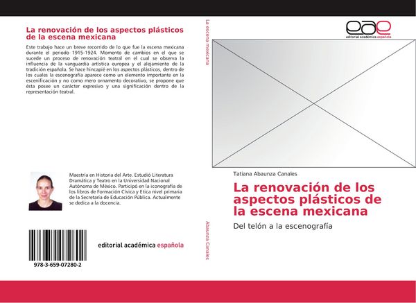 Produktbild: La renovaci&oacute;n de los aspectos pl&aacute;sticos de la escena mexicana