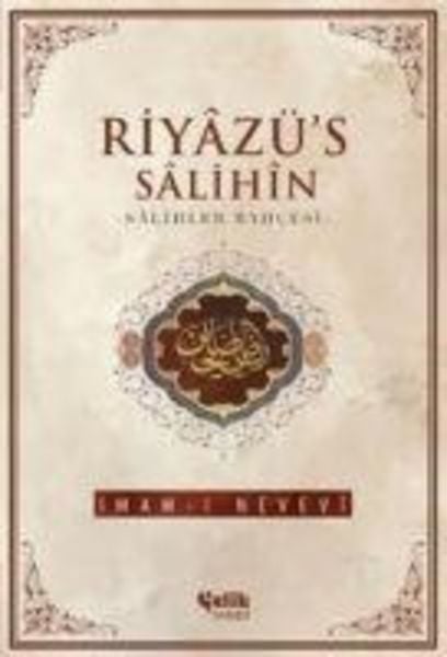 Riyazü's Salihin, Taschenbuch von Imam Nevevi, Celik Yayinevi