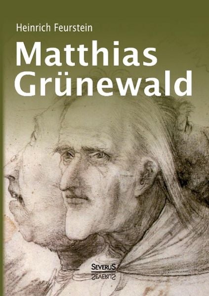 Produktbild: Feurstein, H: Matthias Gr&uuml;newald. Monografie