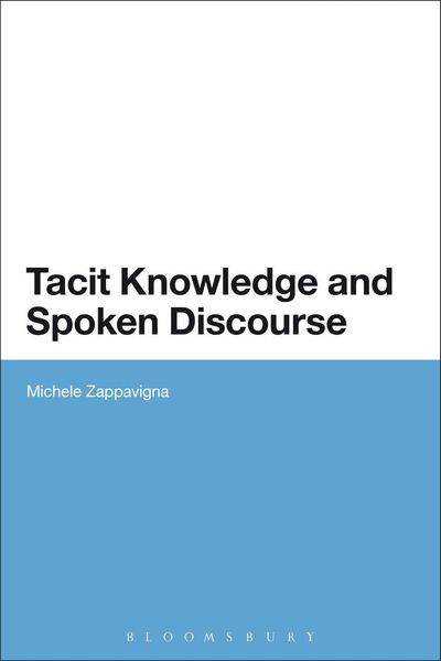 Produktbild: Tacit Knowledge and Spoken Discourse