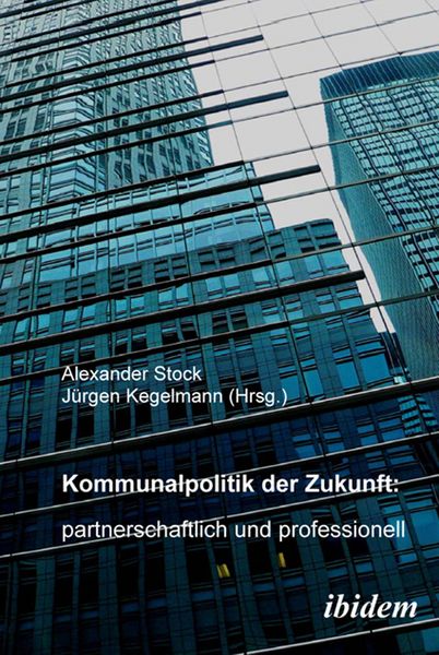 Produktbild: Kommunalpolitik der Zukunft: partnerschaftlich und professionell